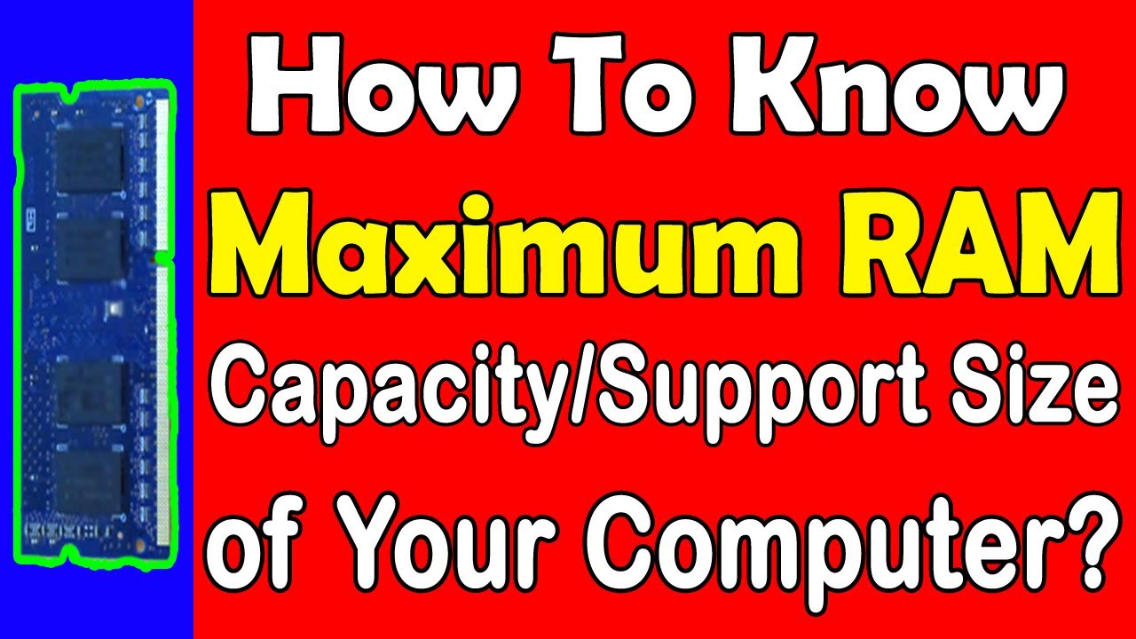 How to check maximum ram supported by motherboard