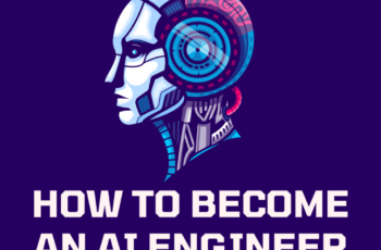 How to Become an AI engineer