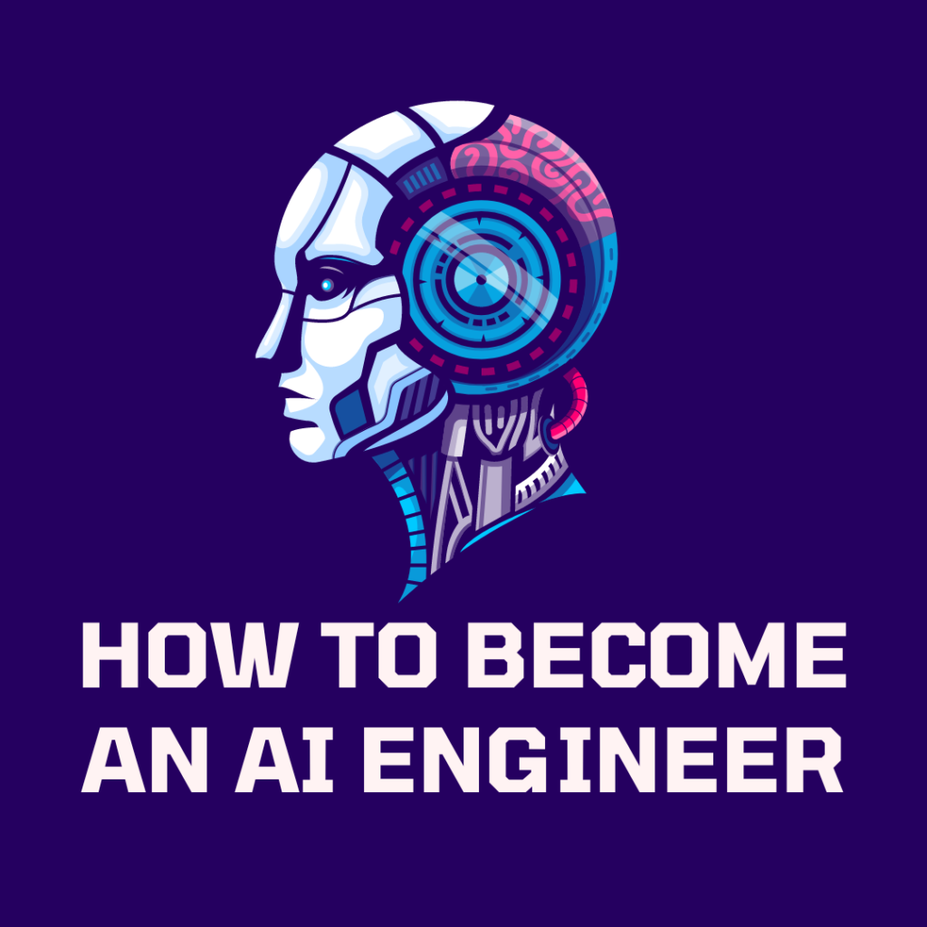 How to become an ai engineer
