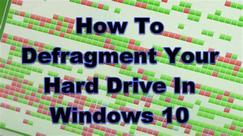 How to defragment hard drive in windows 10